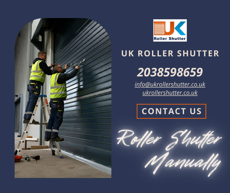 Roller Shutter Manually