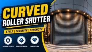 curved roller shutter company uk